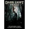 Dark Light Oracle, by Alexandra V. Bach & Carole-Anne Eschenazi VTrendz